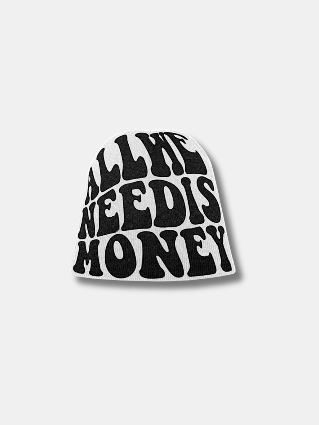 ALL WE NEED IS MONEY BEANIE