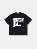MORE LOVE TEE