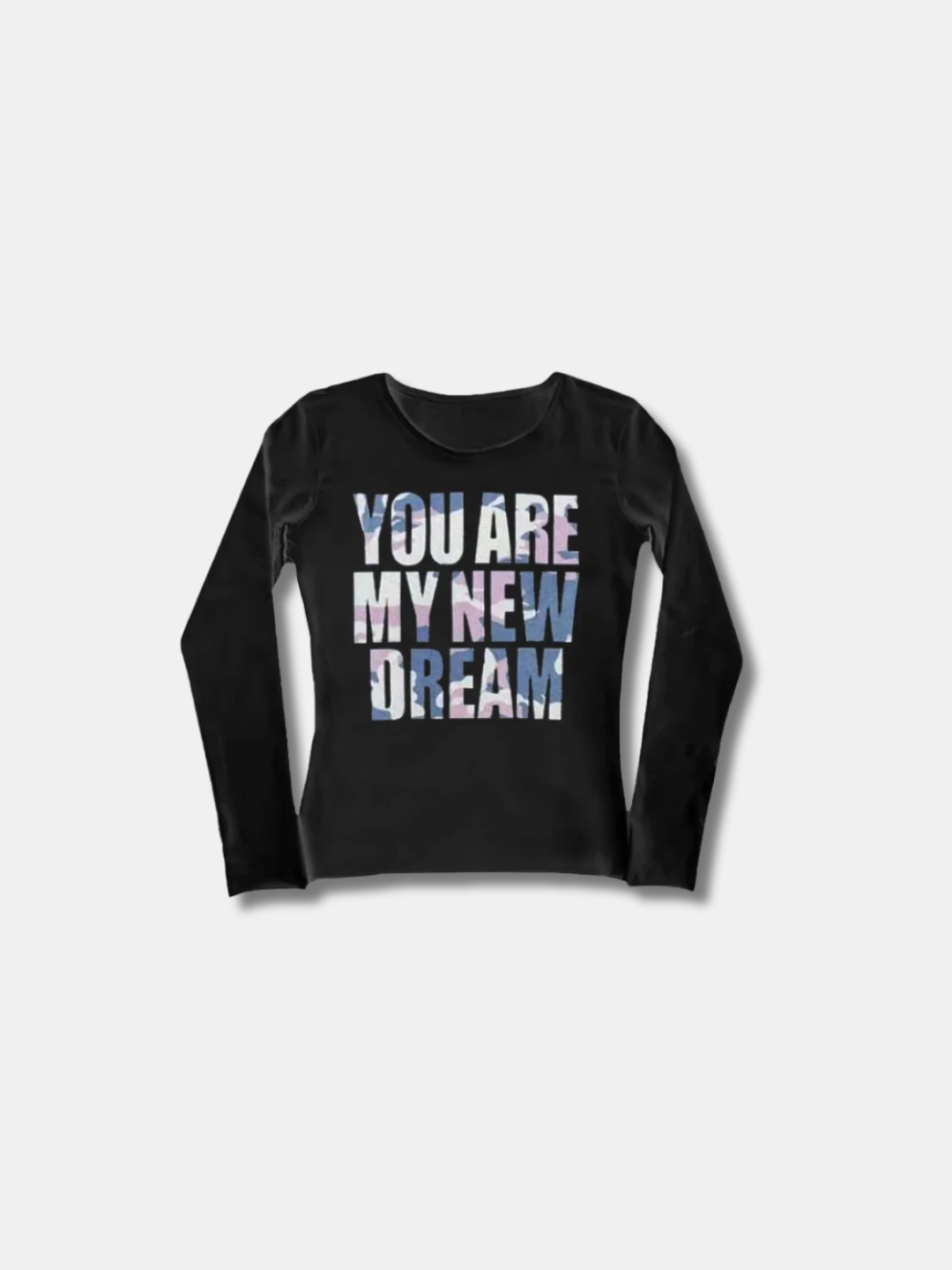 MY NEW DREAM LONG SLEEVE